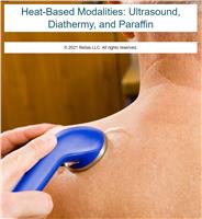 Heat-Based Modalities: Ultrasound, Diathermy, and Paraffin