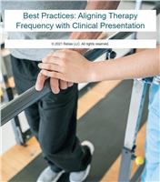 Best Practices: Aligning Therapy Frequency with Clinical Presentation