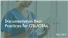 Documentation Best Practices for OTs/OTAs